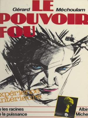 cover image of Le pouvoir fou
